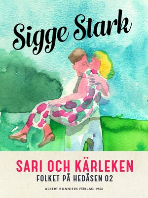 cover image of Sari och kärleken